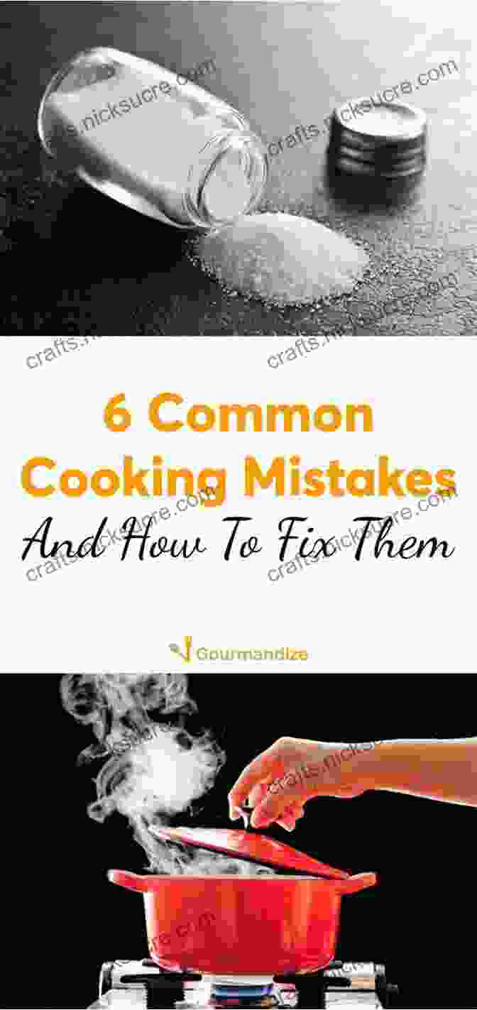 Mastering The Art Of Troubleshooting For Kitchen Mishaps YOU CAN Cook Tasty Food: Be Amazing With This Inspiring Guide