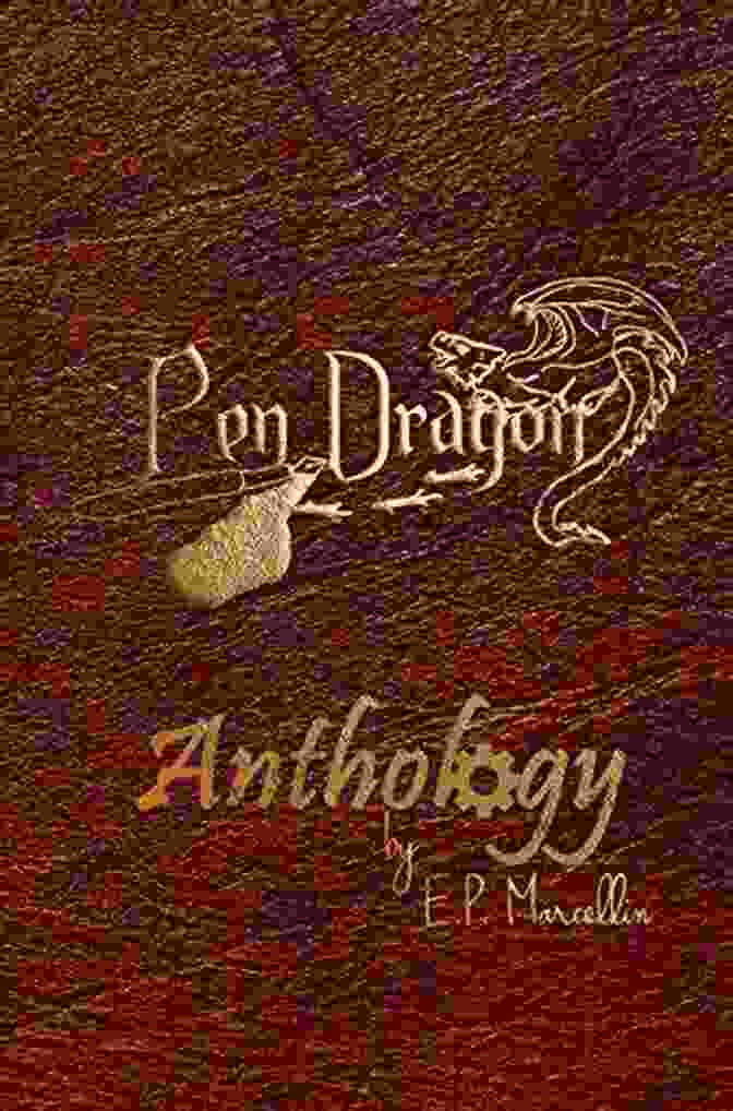Portrait Of Marcellin, Author Of The Pendragon Anthology The PenDragon Anthology E P Marcellin