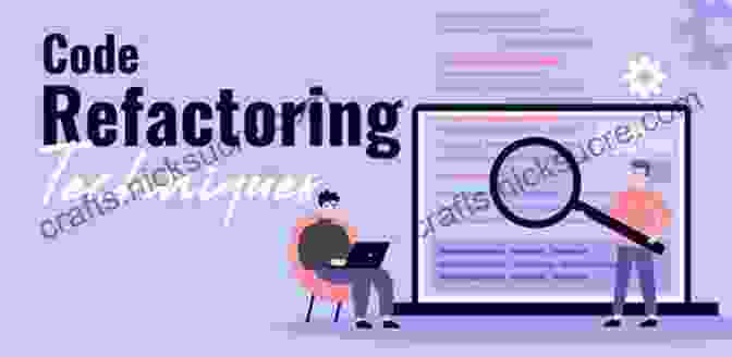 Refactoring Process: Identifying, Selecting, And Implementing Refactoring Techniques Write Great Code Volume 1 2nd Edition: Understanding The Machine