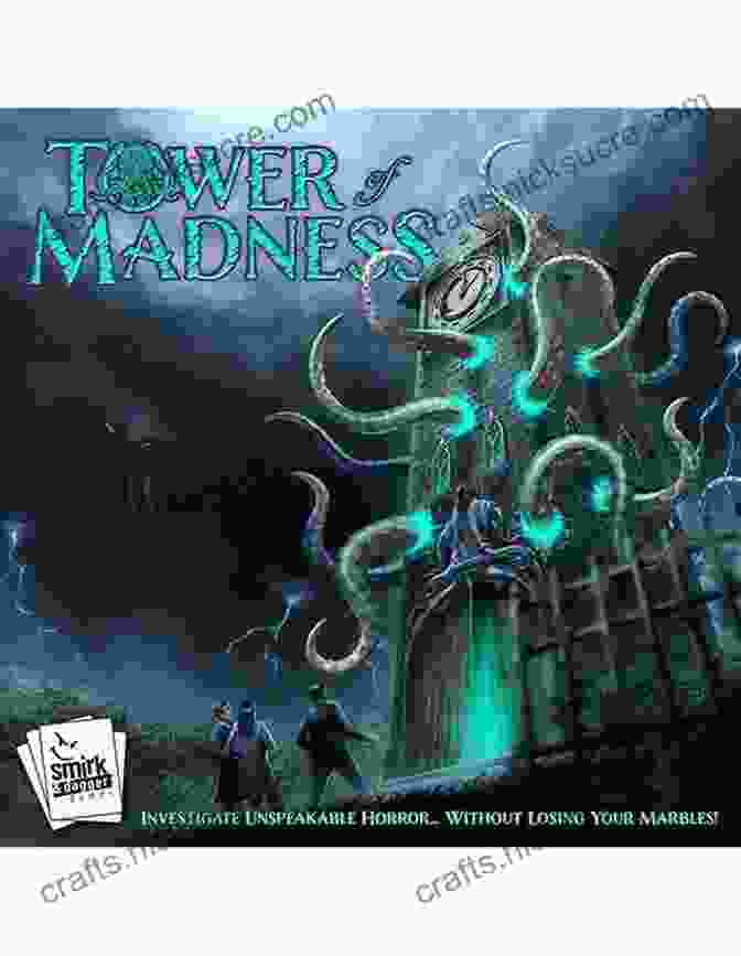 The Tower Of Madness The World Of Lore: Dreadful Places