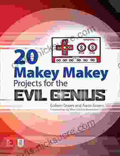 20 Makey Makey Projects For The Evil Genius