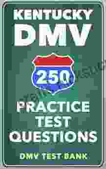 250 Kentucky DMV Practice Test Questions