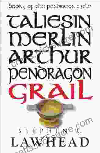 Grail (The Pendragon Cycle) Stephen R Lawhead