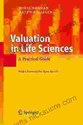 Valuation In Life Sciences: A Practical Guide