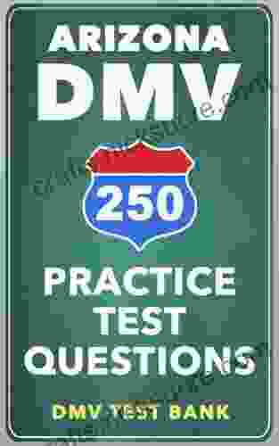 250 Arizona DMV Practice Test Questions