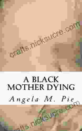 A Black Mother Dying Richard Langer