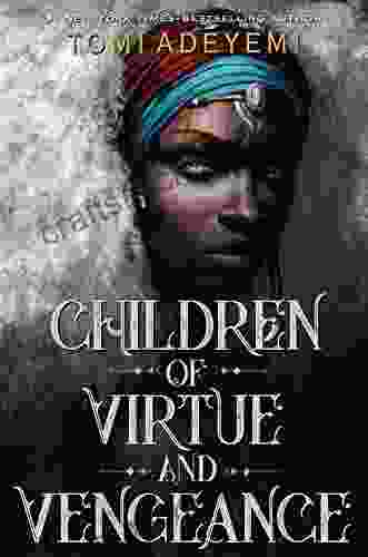Children Of Virtue And Vengeance (Legacy Of Orisha 2)