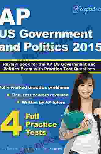 AP US Government And Politics: With 2 Practice Tests (Barron S Test Prep)