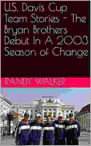 U S Davis Cup Team Stories The Bryan Brothers Debut In A 2003 Season Of Change