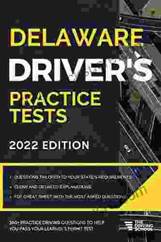 Delaware Driver S Practice Tests: + 360 Driving Test Questions To Help You Ace Your DMV Exam (Practice Driving Tests)