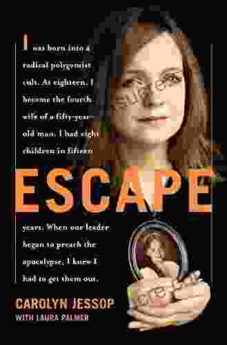 Escape: A Memoir Carolyn Jessop