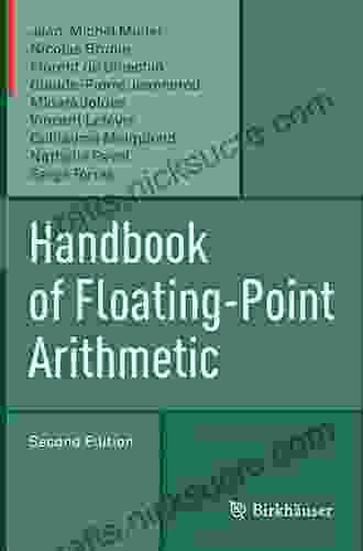Handbook Of Floating Point Arithmetic Bruce Van Brunt