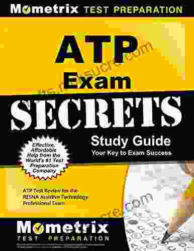 ATP Exam Secrets Study Guide: ATP Test Review For The RESNA Assistive Technology Professional Exam