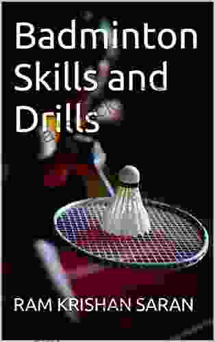 Badminton Skills And Drills Annie Nicholas