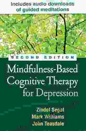 Mindfulness Based Cognitive Therapy For Depression Second Edition