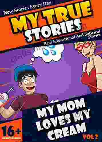 My True Stories Comic: My Mom Loves My Cream