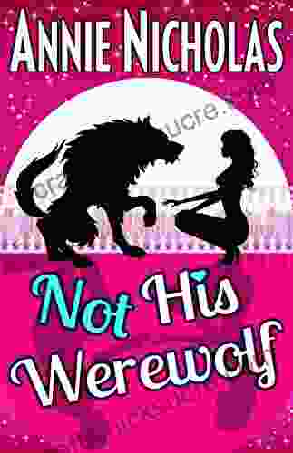 Not His Werewolf: Romantic Comedy (Not This 2)