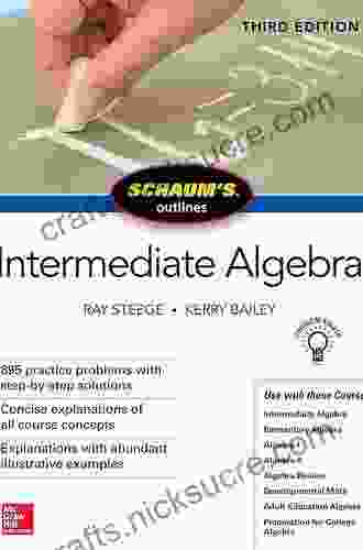 Schaum S Outline Of Intermediate Algebra Third Edition (Schaum S Outlines)
