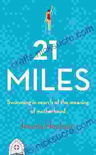 21 Miles: Swimming In Search Of The Meaning Of Motherhood