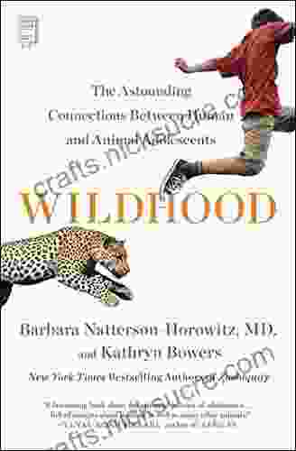 Wildhood: The Astounding Connections Between Human And Animal Adolescents