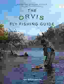 The Orvis Fly Fishing Guide Revised