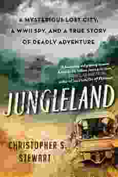 Jungleland: A Mysterious Lost City And A True Story Of Deadly Adventure (P S )