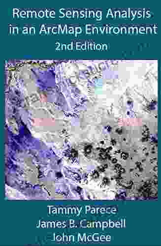 Remote Sensing Analysis In An ArcMap Environment: 2nd Edition